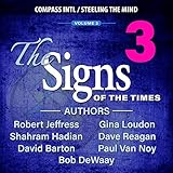 The Signs of the Times, Volume 3