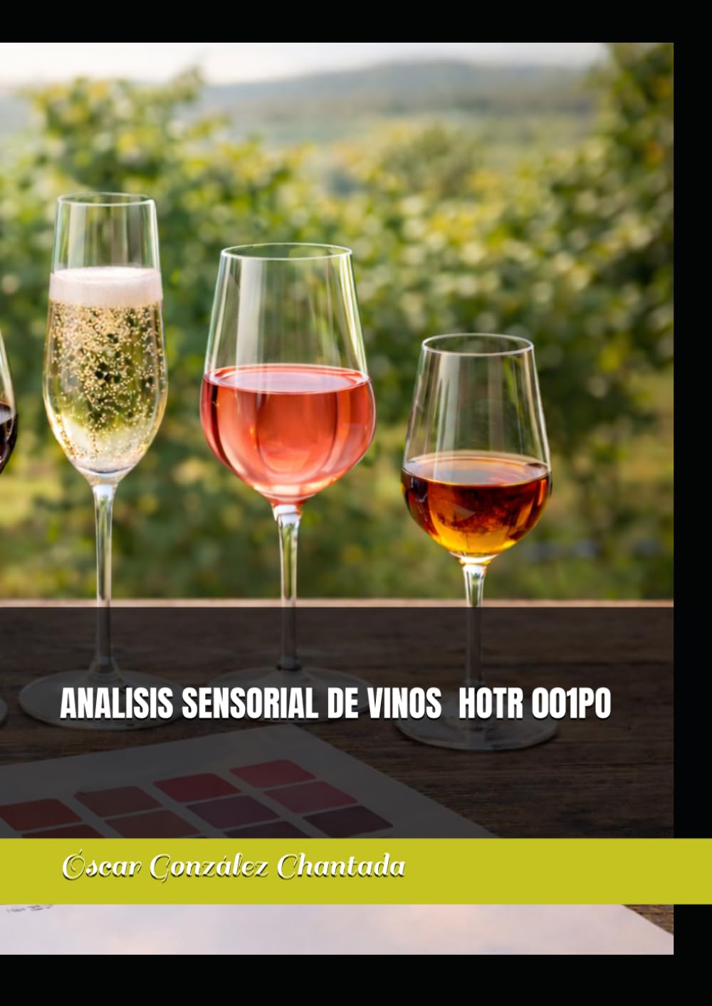 ANALISIS SENSORIAL DE VINOS