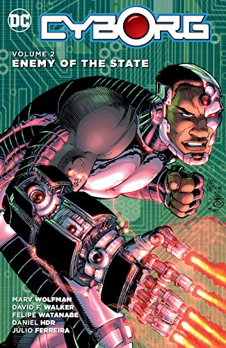 Cyborg (2015-2016) Vol. 2: Enemy of the State