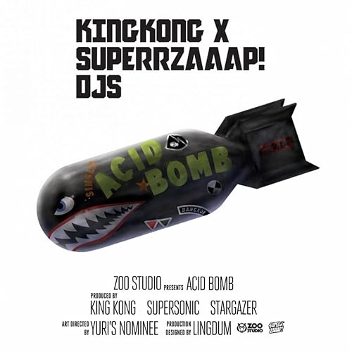 Acid Bomb von Kingkong & Superrzaaap DJS bei Amazon Music Amazon.de