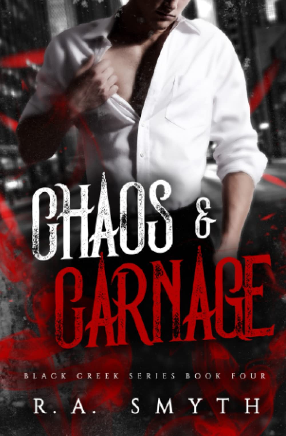 Chaos & Carnage: Black Creek #4