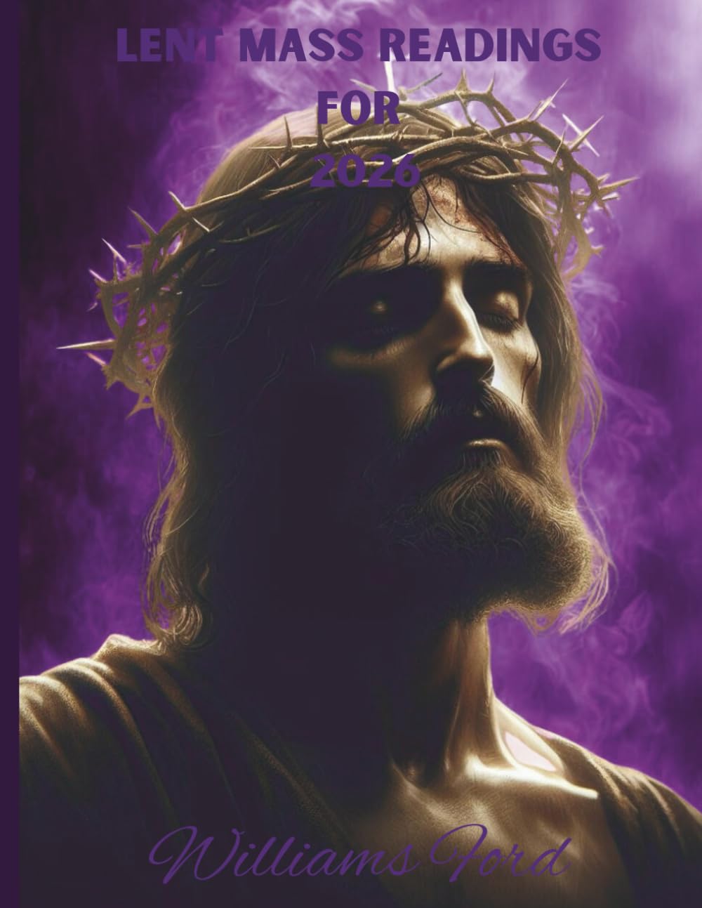 Catholic Lent Mass Readings for 2026