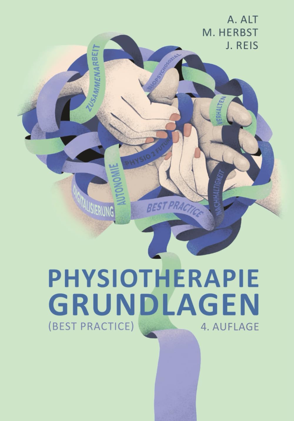 Physiotherapie Grundlagen (Best Practice), 4. Auflage