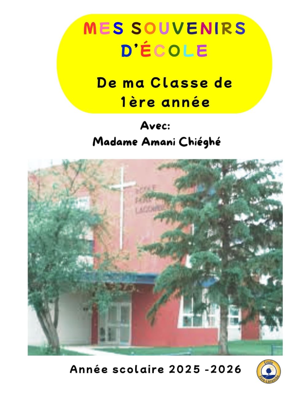 Mes souvenirs d'école (Éducation)