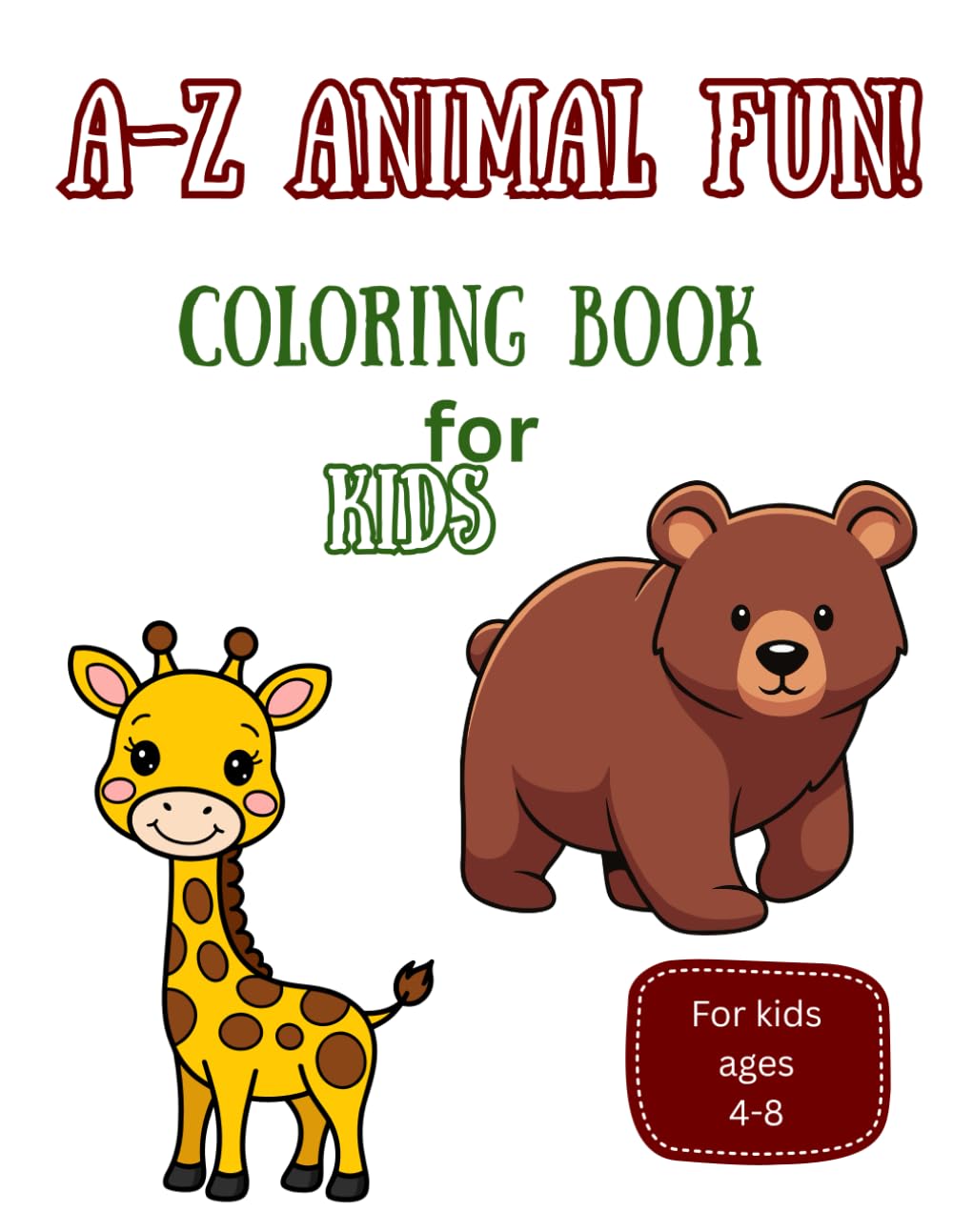 A–Z Animal Fun!: Color, Learn, and Discover Animals