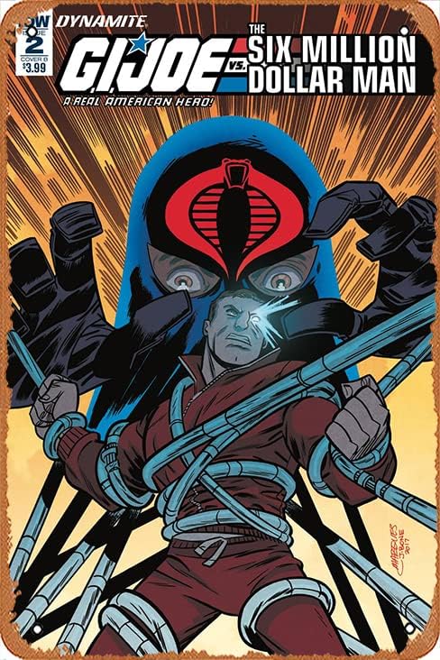 GI JOE VS SIX MILLION DOLLAR MAN #2 B MARQUES - Cartel de estaño de anime, arte de pared, letrero vintage para bar, restaurante, hogar, café, baño,