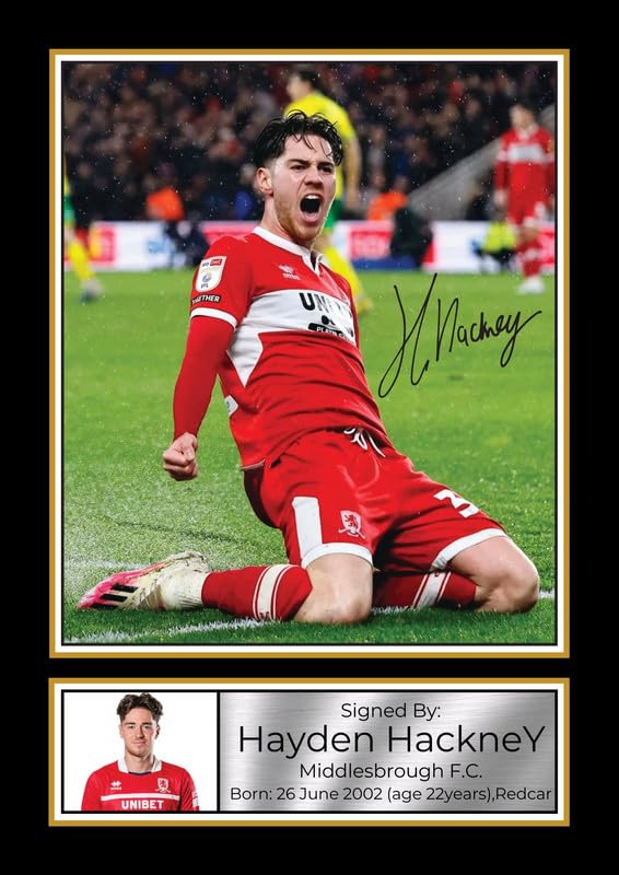 Hayden Hackney Middlesbrough FC Signed Autographed Portrait Poster Print โ Boro Football Memorabilia Wall Art โ Gift for Fans & Collectors, A3 Poster Print (420x297mm)