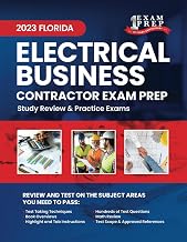 2023 Florida Electrical Contractor Business Exam Prep: 2023 Study Review & Practice Exams