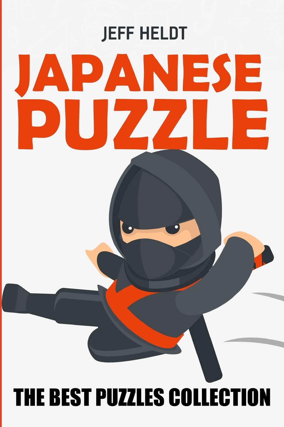 Japanese Puzzle: Seismic Puzzles - The Best Puzzles Collection: 4 (Brain Teaser Books)