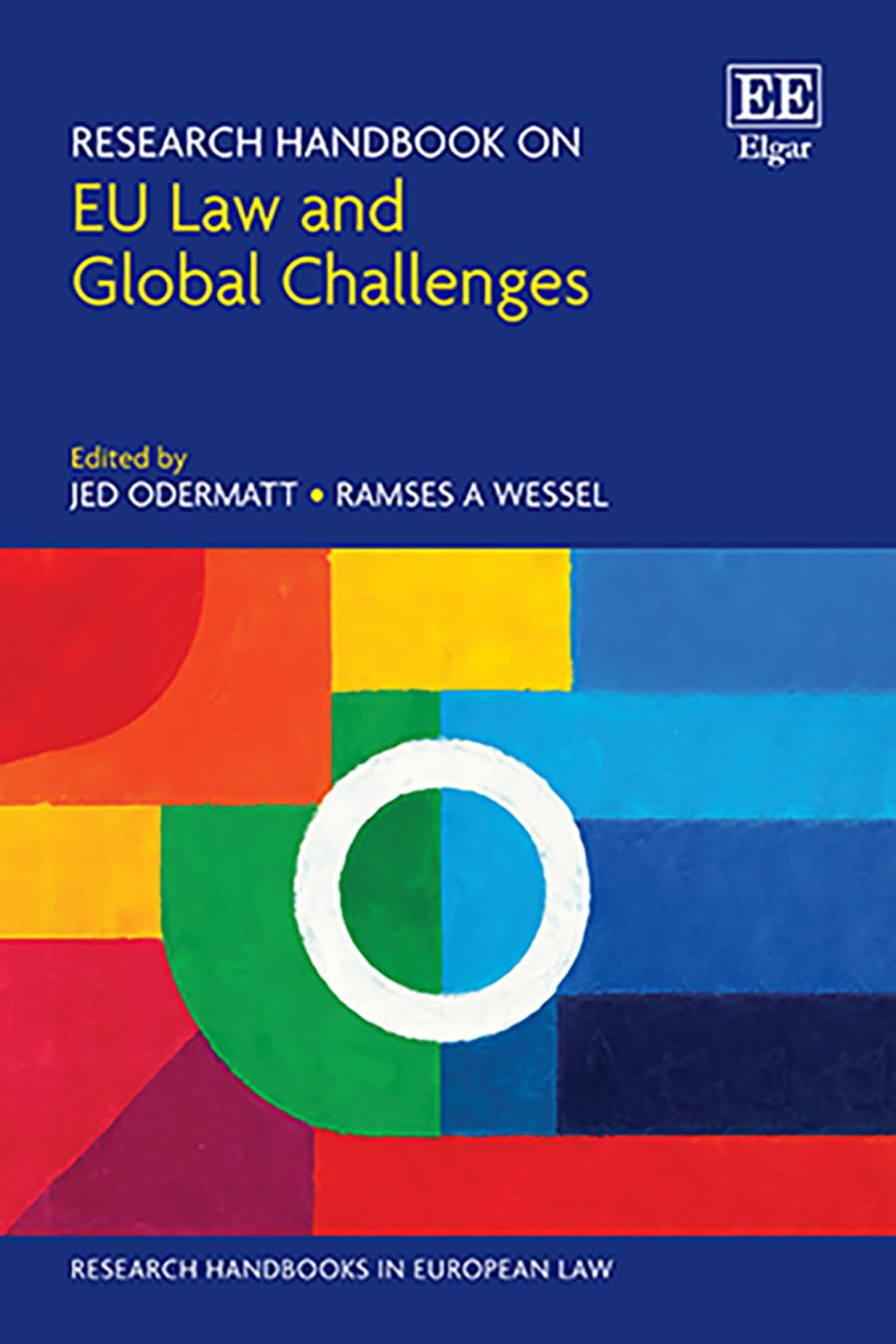 Research Handbook on EU Law and Global Challenges (Research Handbooks in European Law series)