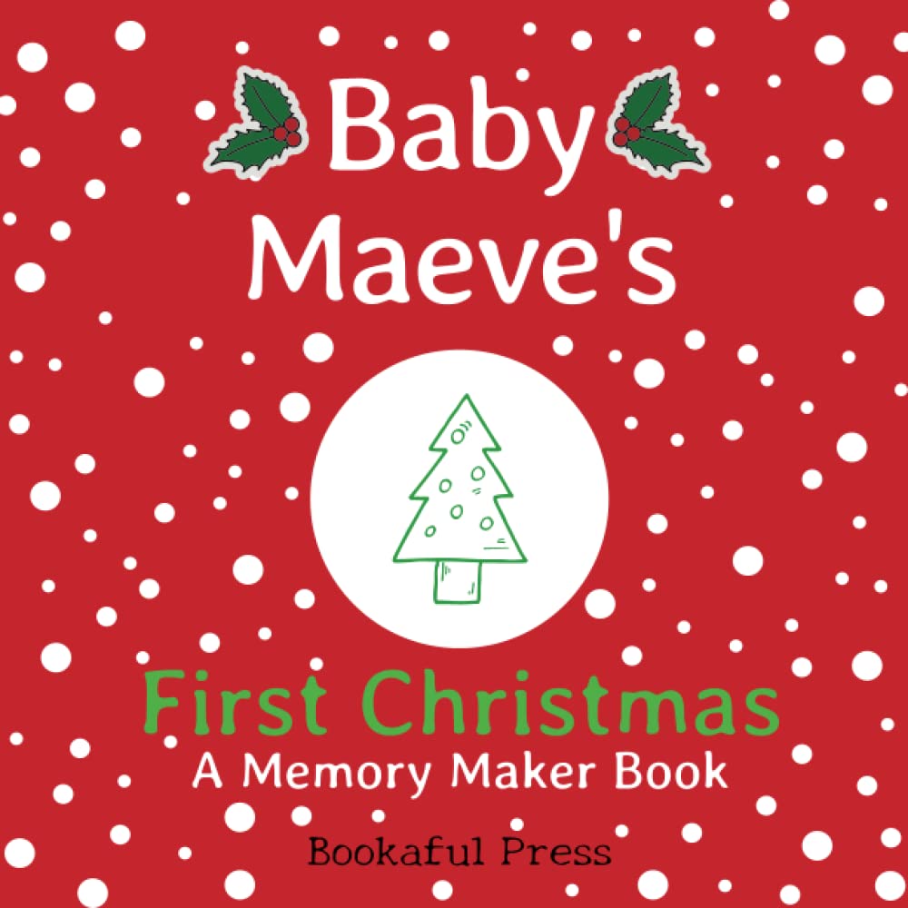 Baby Maeve's First Christmas: "A DIY Christmas Memory Maker Book"