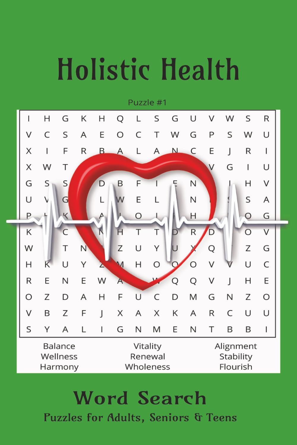 Holistic Health Word Search Puzzle Book: Relaxing Word Puzzles to Support Mind, Body, and Emotional Wellness