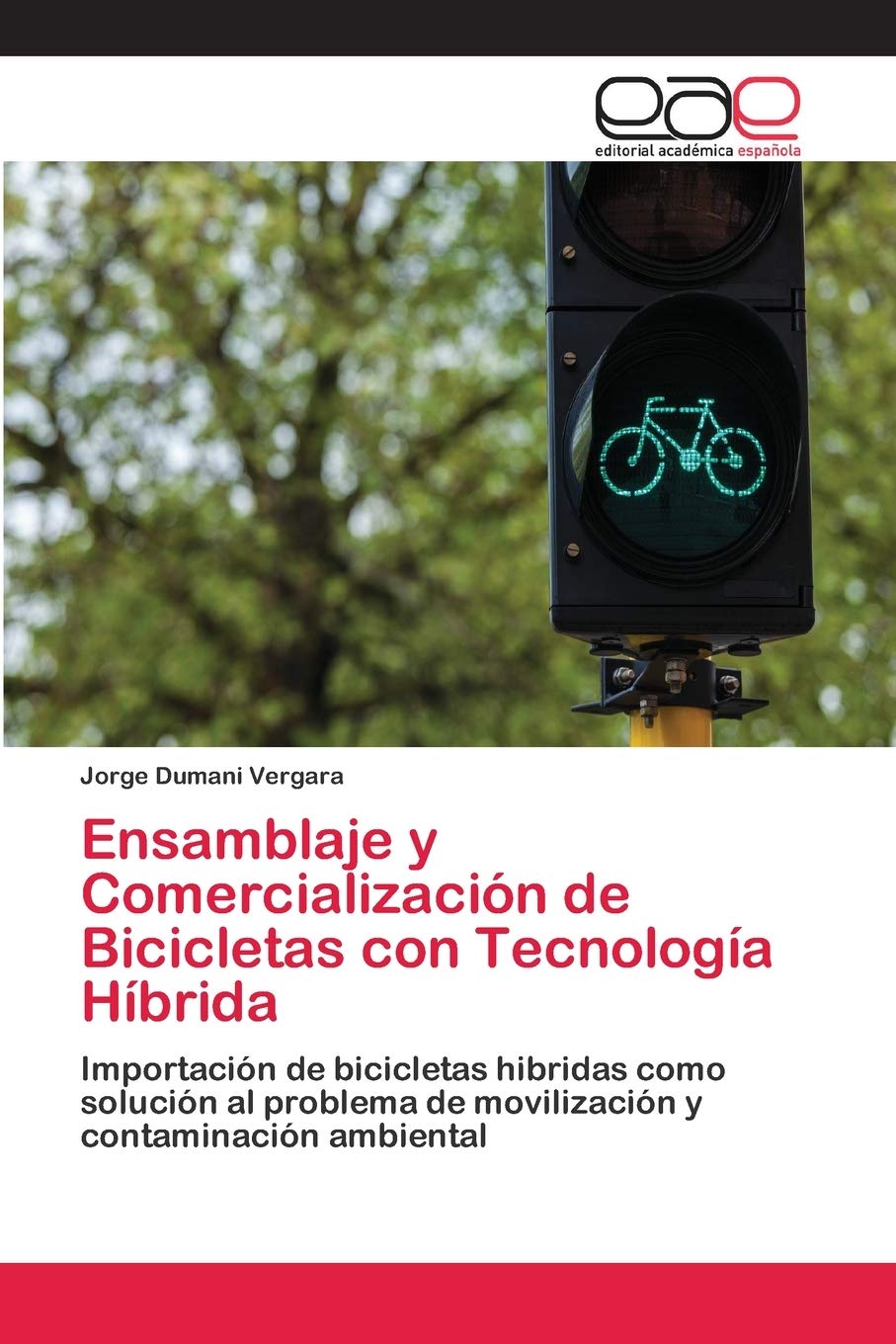 Ensamblaje y Comercialización de Bicicletas con Tecnología Híbrida