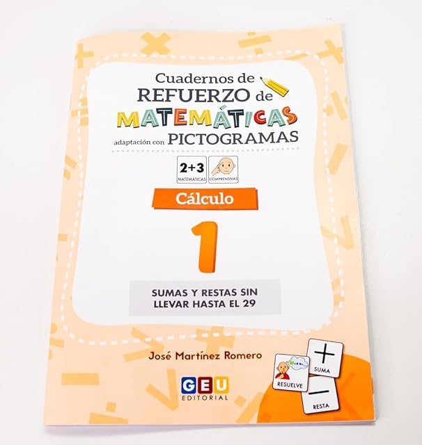 Portada de SUMAS Y RESTAS 6 AÑOS | Aprende a Sumar y Restar Editorial Geu 1 Primaria | Matemáticas Comprensivas 1 - Cálculo 1 con PICTOGRAMAS para TEA - Sumas y ... el 29