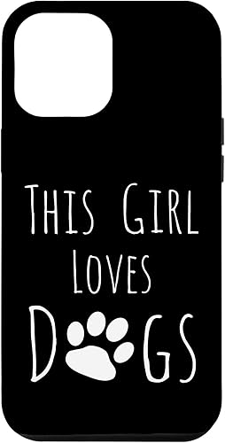 Funda de regalo para iPhone 12 Pro Max This Girl Loves Dogs Funda de regalo para iPhone 12 Pro Max This Girl Loves Dogs