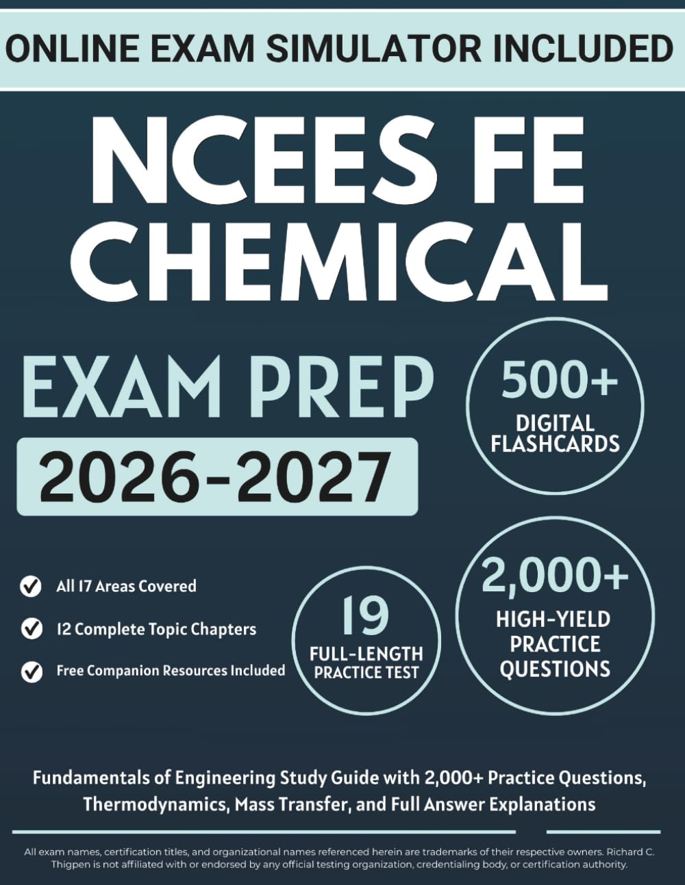 NCEES FE Chemical Exam Prep: Fundamentals of Engineering Study Guide with 2,000+ Practice Questions, Thermodynamics, Mass Transfer, and Full Answer Explanations