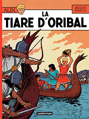 Télécharger Alix (Tome 4) - La Tiare d'Oribal Livre PDF Gratuit