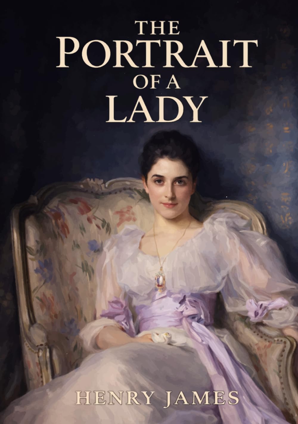 The Portrait of a Lady: Classic Illustrated Book by Henry James