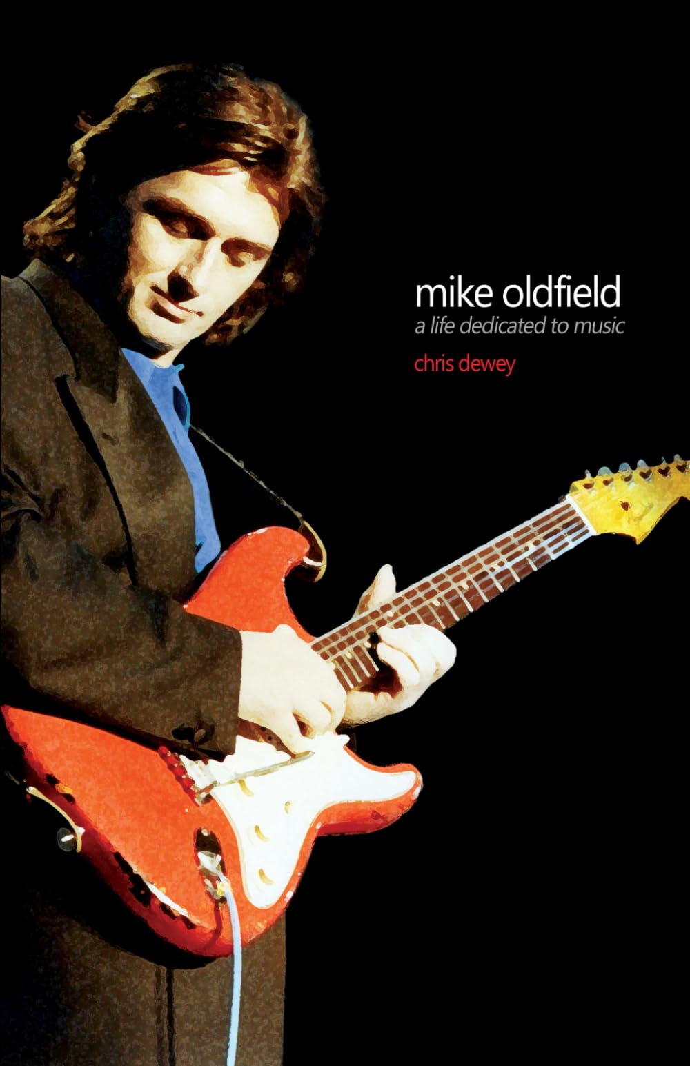 Mike Oldfield - A Life Dedicated To Music