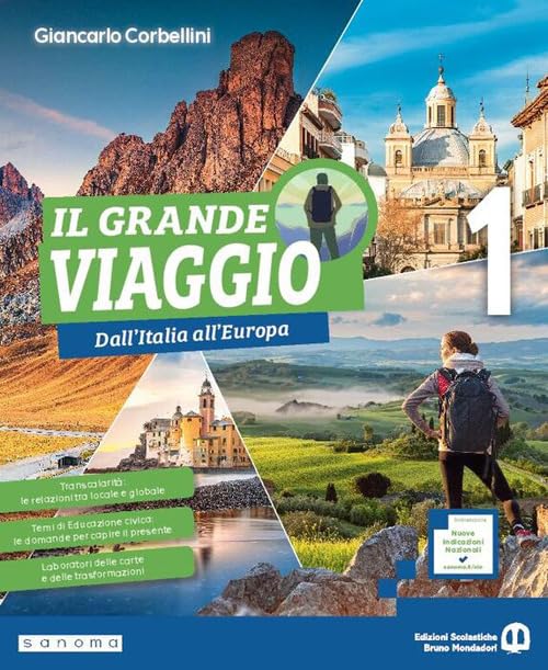  Il grande viaggio. Il mondo raccontato con gli occhi dell\'esploratore. Con Regioni d\'Italia, Atlante operativo. Per la Scuola media. Con e-book. Con espansione online (Vol. 1)
