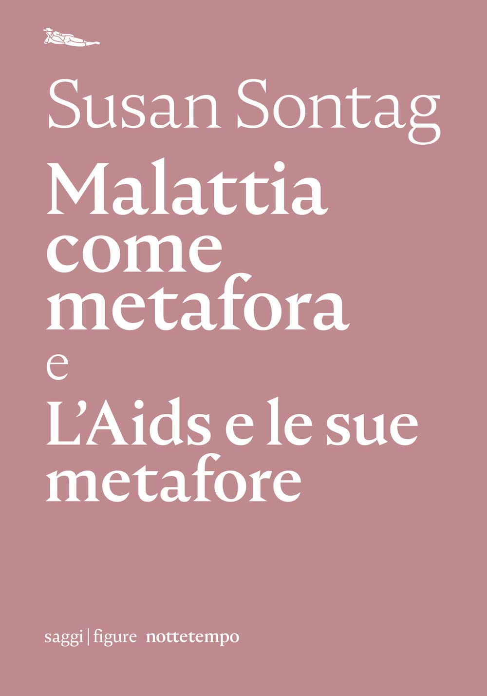 Malattia Come Metafora E L'aids E Le Sue Metafore - 4