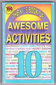 Paperback The Kid's Book of Awesome Activities 10 Book