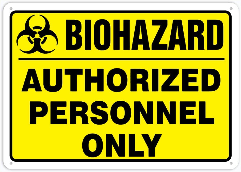 8"x12" Tin Metal Sign - Biohazard Authorized Personnel Only - Decorative Plate For Shop, Yard, Garage, Outdoor Wall