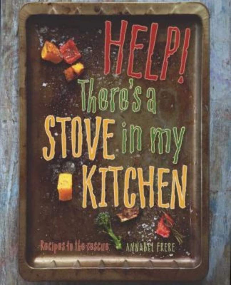 Buy Help! Theres a Stove in My Kitchen — BookShops.in