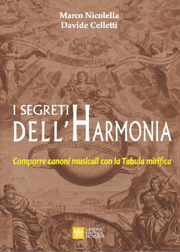 I Segreti Dell'harmonia. Comporre Canoni Musicali Con La Tabula Mirifica - 4
