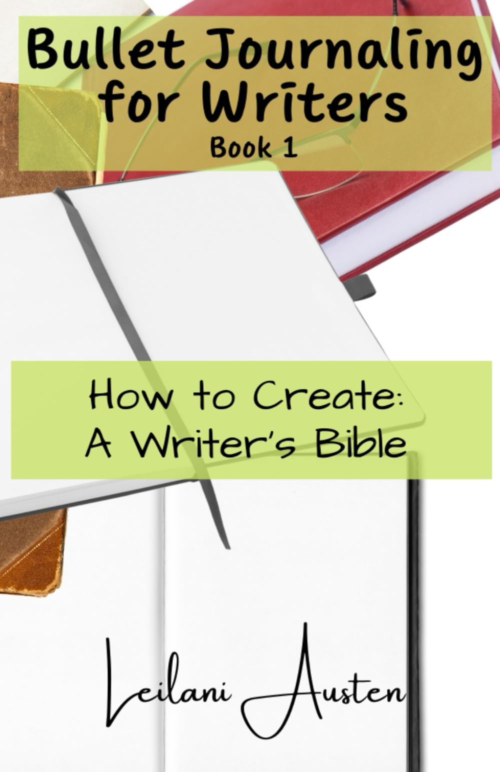 Bullet Journaling for Writers: How to Create a Writer's Bible