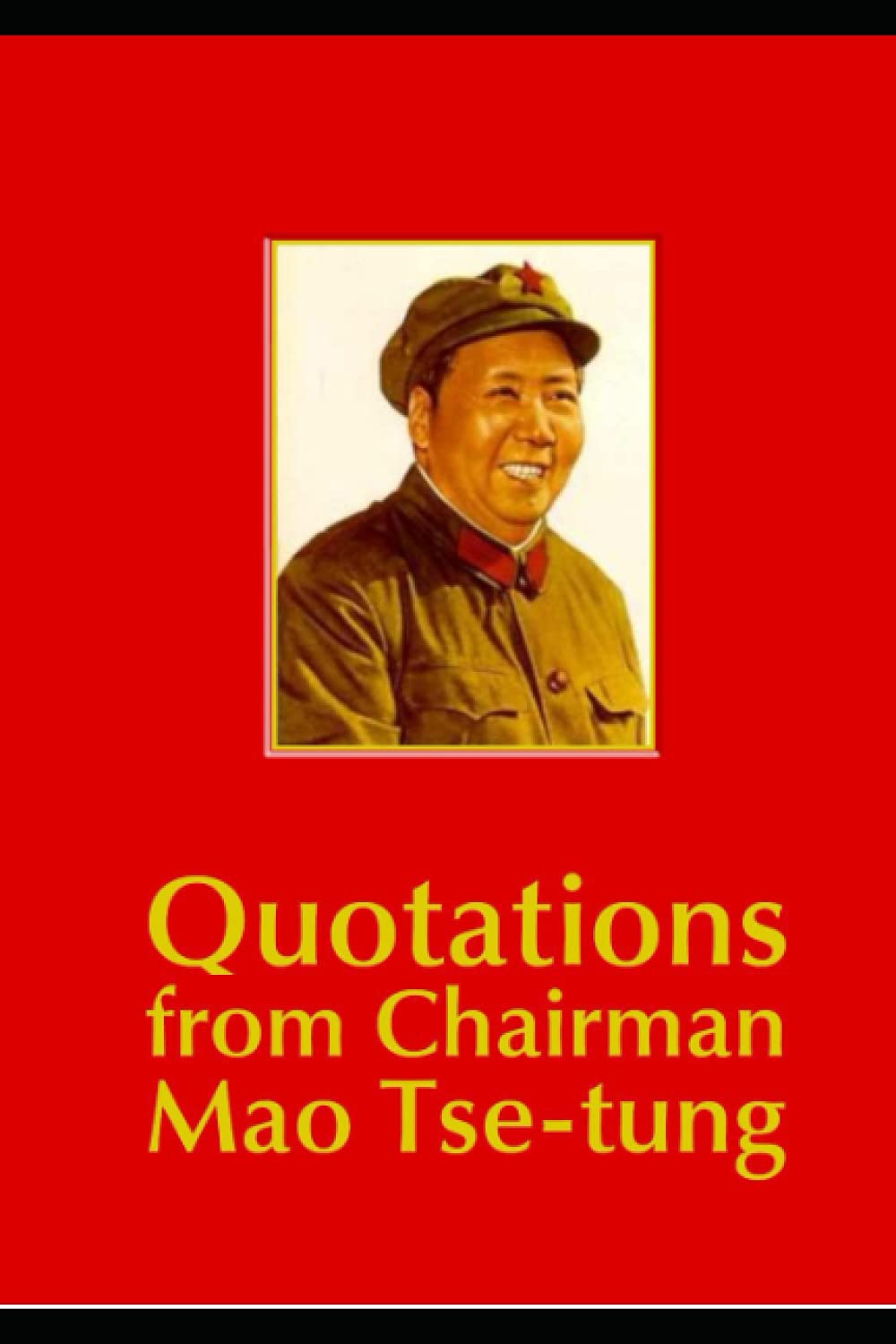 The Little Red Book: Quotations from Chairman