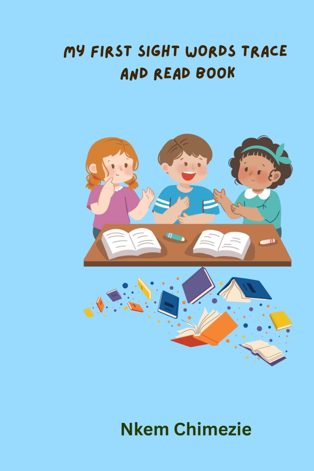 My First Sight Words Read and Trace Book (Smart Start Learning Series)