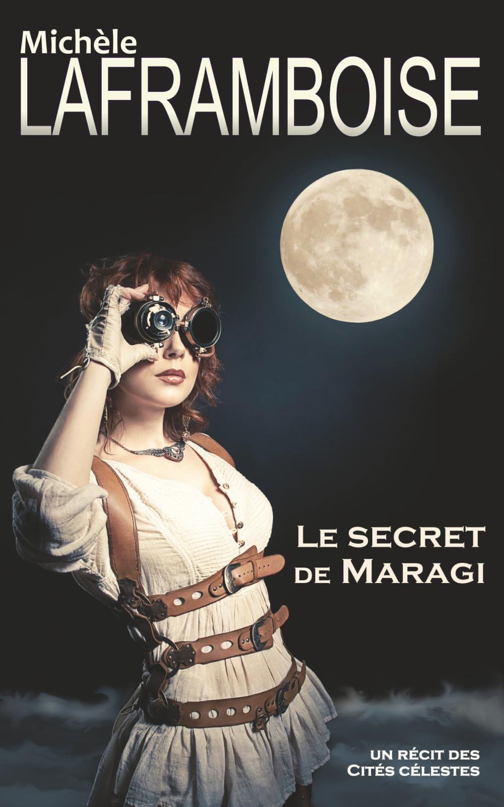Le secret de Maragi: Un récit des Cités célestes