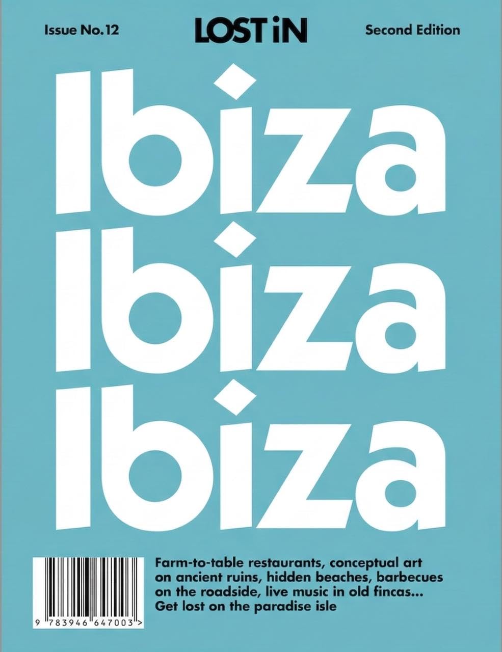 Lost in Ibiza: 2nd Edition (Lost in City Guides)