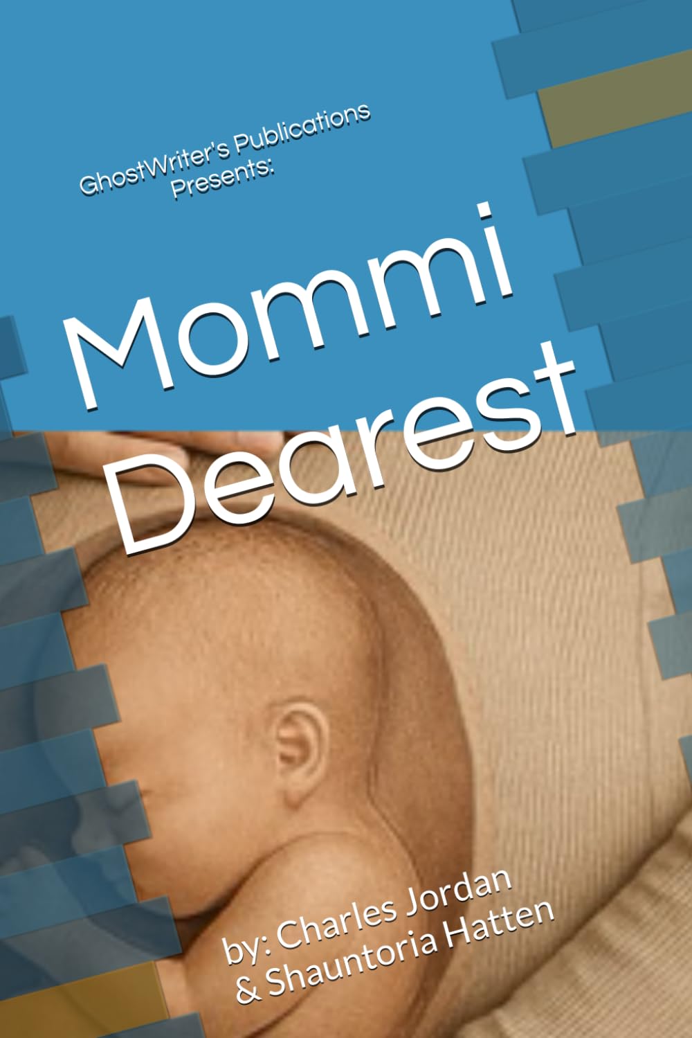 Mommi Dearest