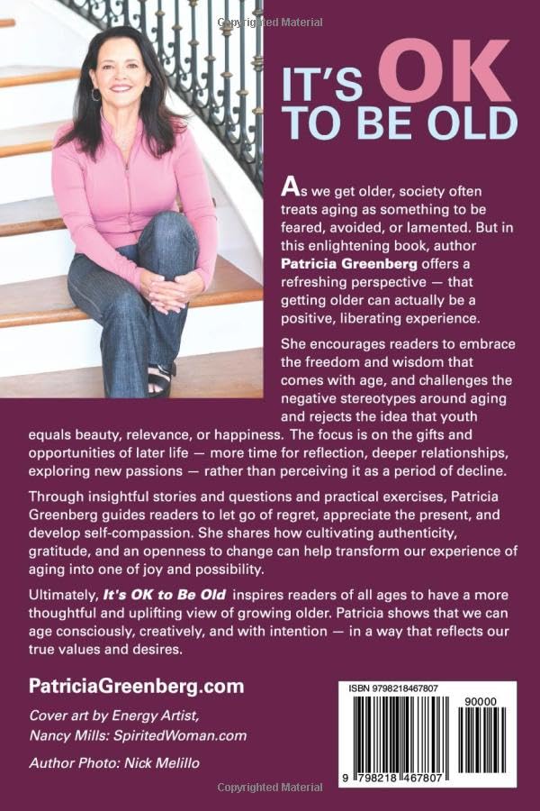 It’s OK to be Old: Thoughtful Acceptance of Your Age - Image 2