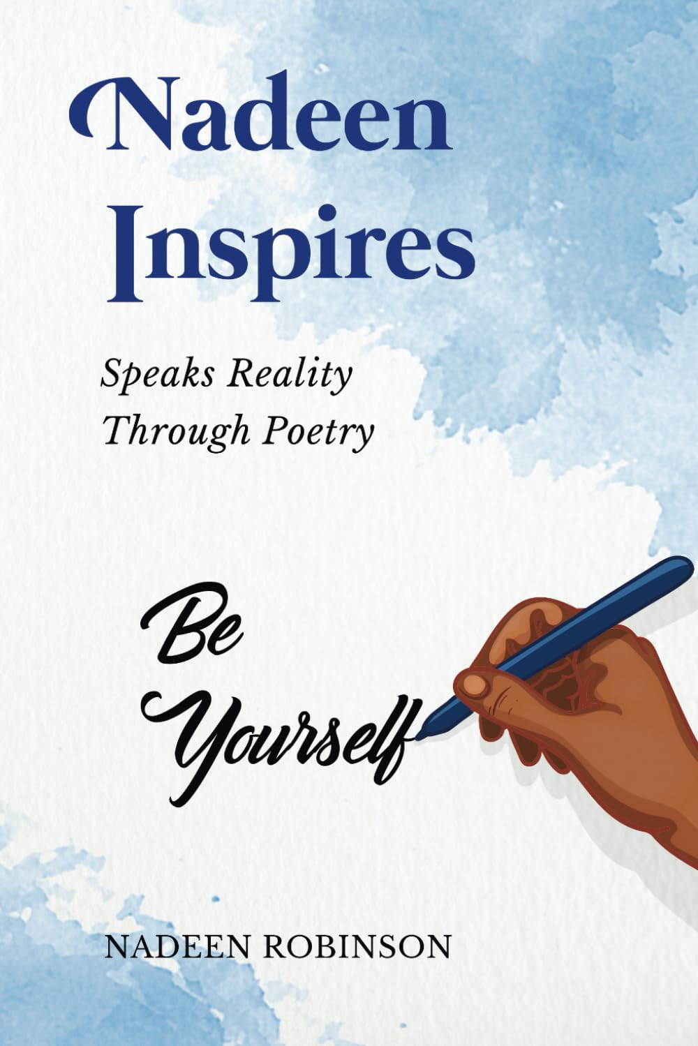 Independently Published Nadeen Inspires: Speaks Reality Through Poetry Paperback – Import, 4 February 2021