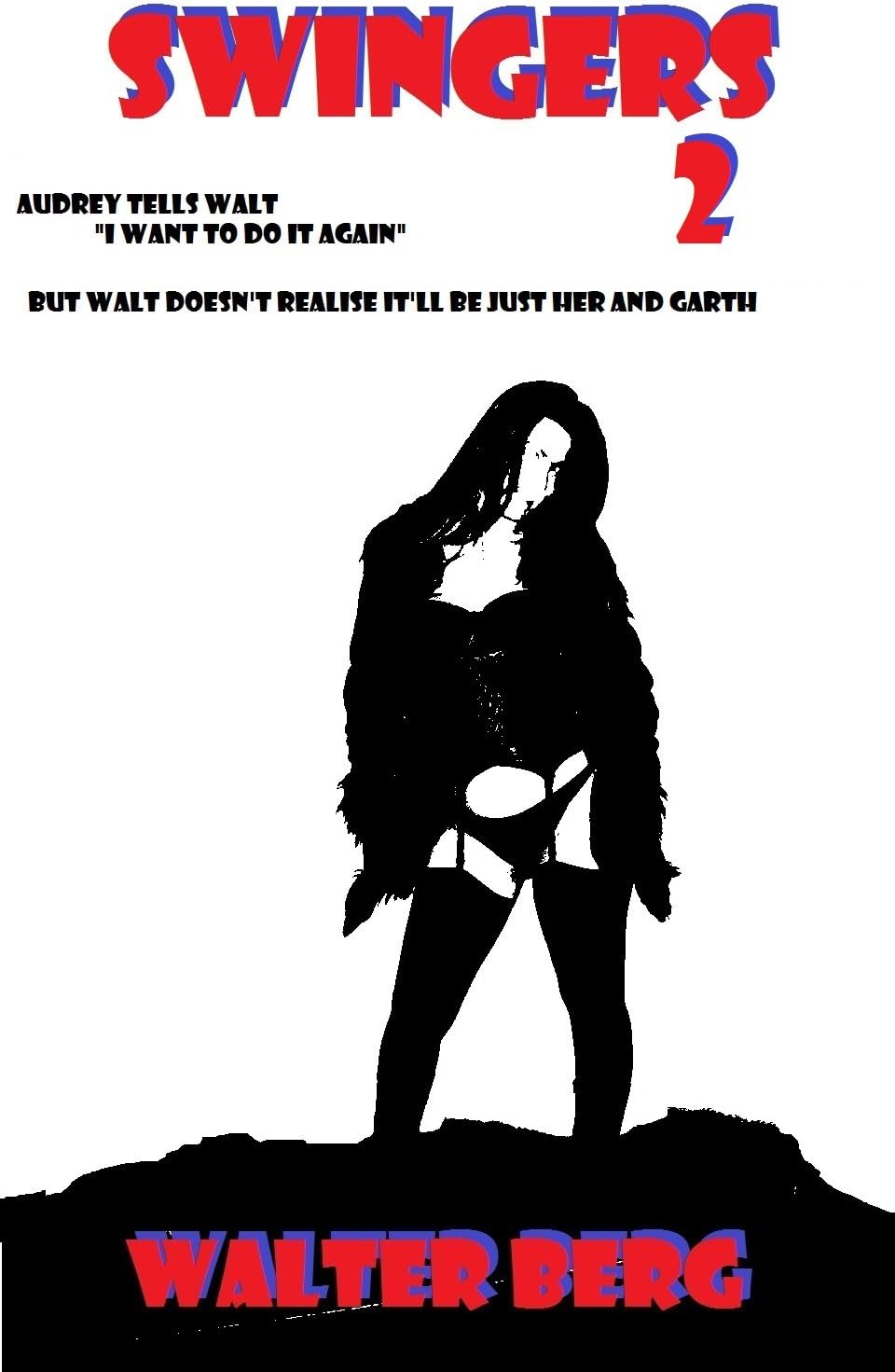 Swingers 2: Audrey and Garth