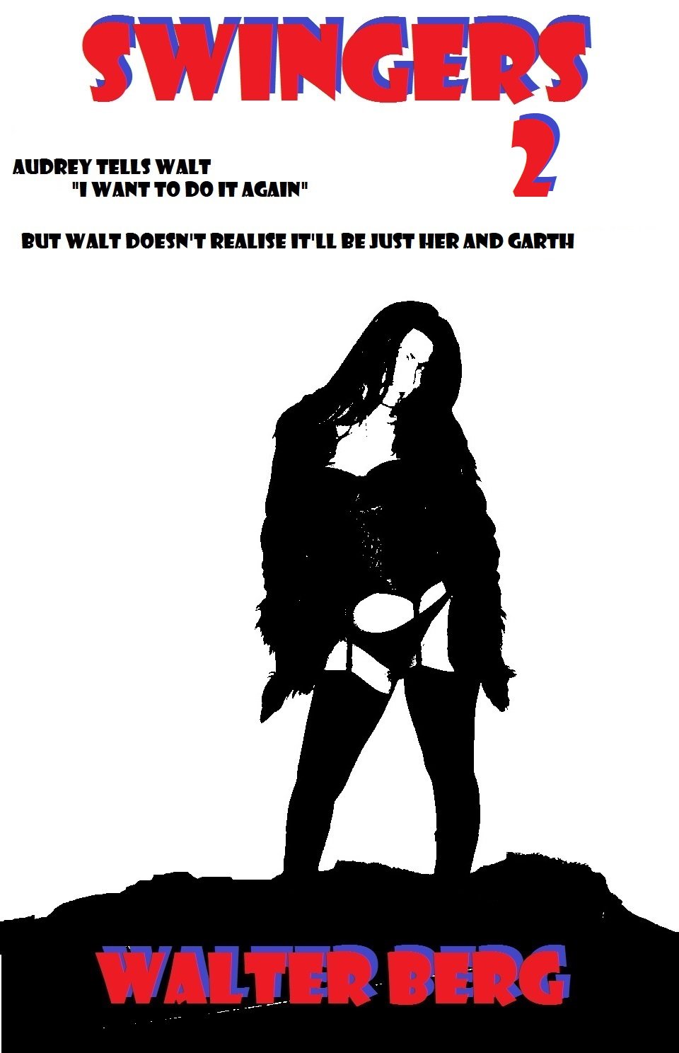 Swingers 2: Audrey and Garth