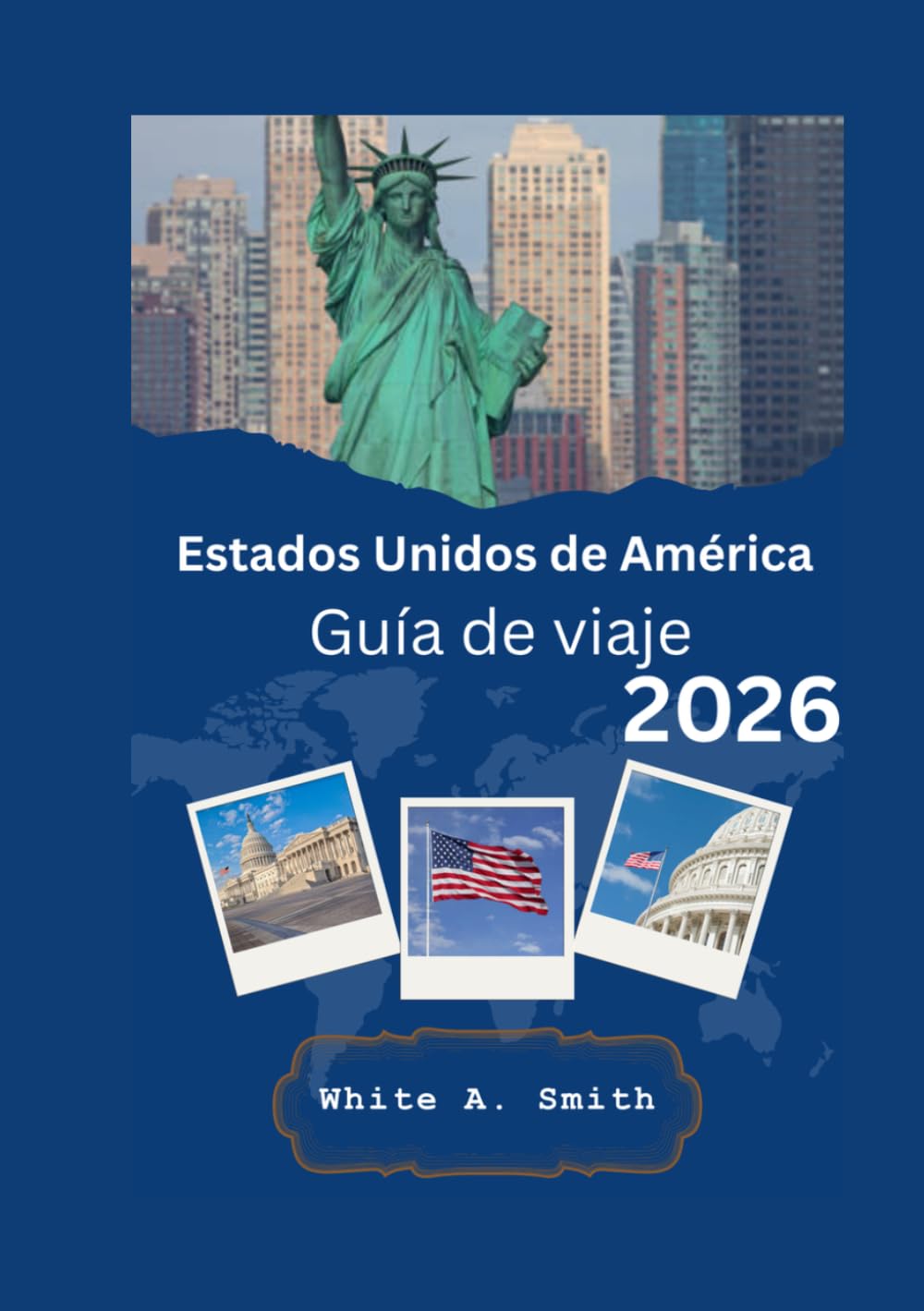 Estados Unidos de América Guía de viaje 2026