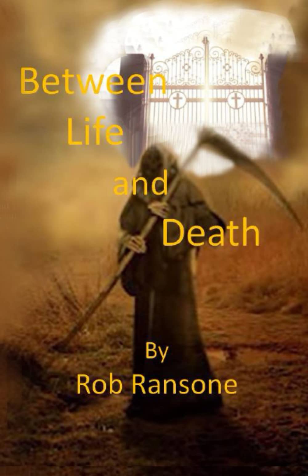 Between Life and Death