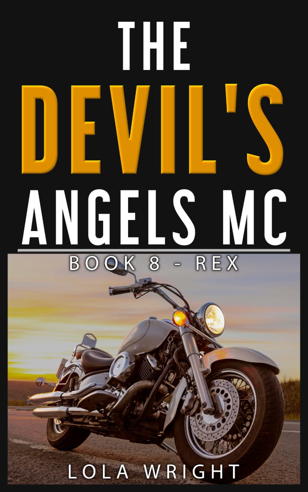 The Devil's Angels MC: Book 8 - Rex