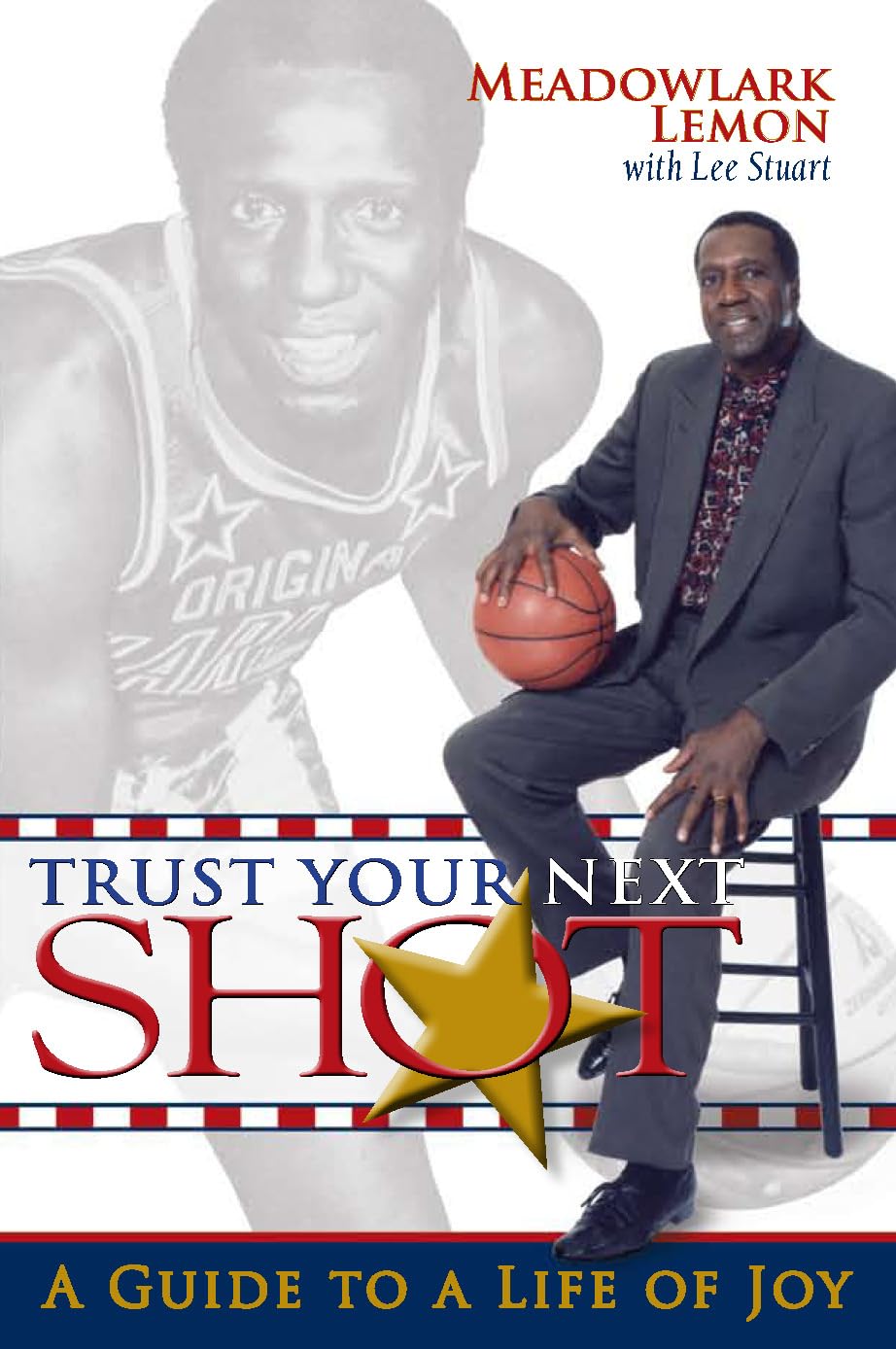 Buy Trust Your Next Shot: A Guide to a Life of Joy — BookShops.in