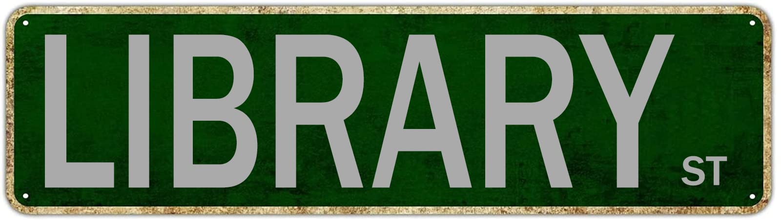 Library St Retro Tin Signs Aluminum Metal Plaque Porch Decor Home Kitchen Bathroom Club Wall Yard Coffee Funny Decor 4x16 Inch