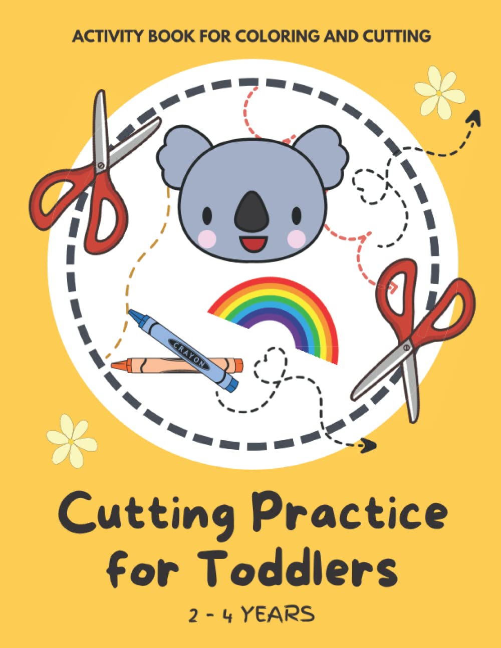 Cutting Practice for Toddlers 2-4 Years: Cutting Practice for Kindergarten and Preschool | Cutting and Pasting for Toddlers | Fun Cutting and Coloring ... Toddlers | Scissor Skills Cut Out and Glue