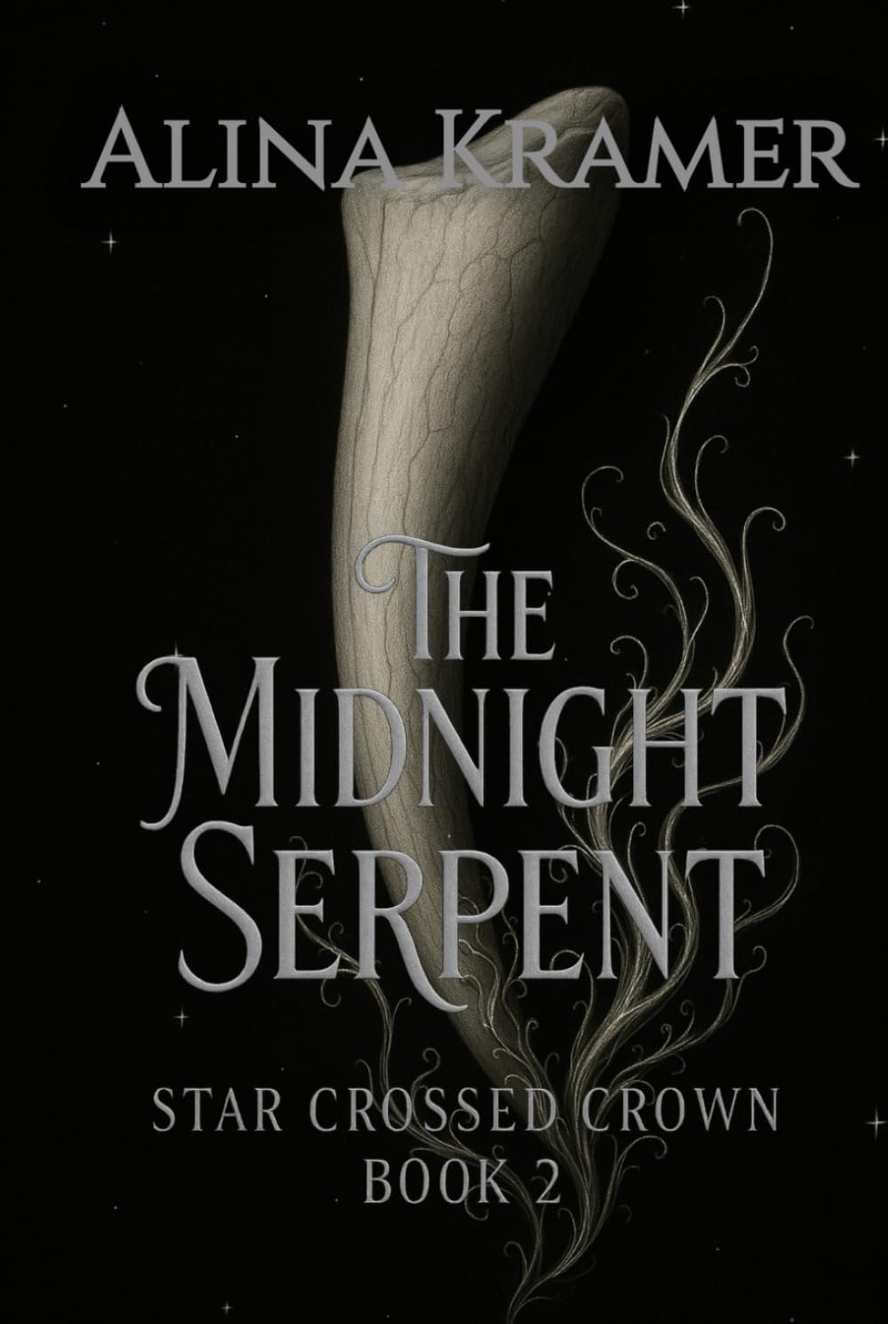 The Midnight Serpent: Star Crossed Crown Book 2
