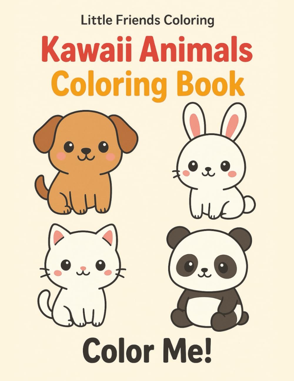 Kawaii Animals Coloring Book: Cute and Fun Coloring Book for Kids
