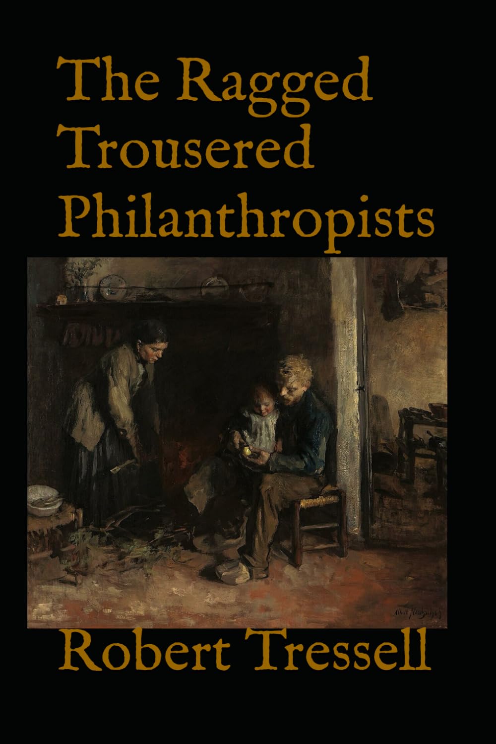 The Ragged Trousered Philanthropists: Early 20th Century Working Class Families