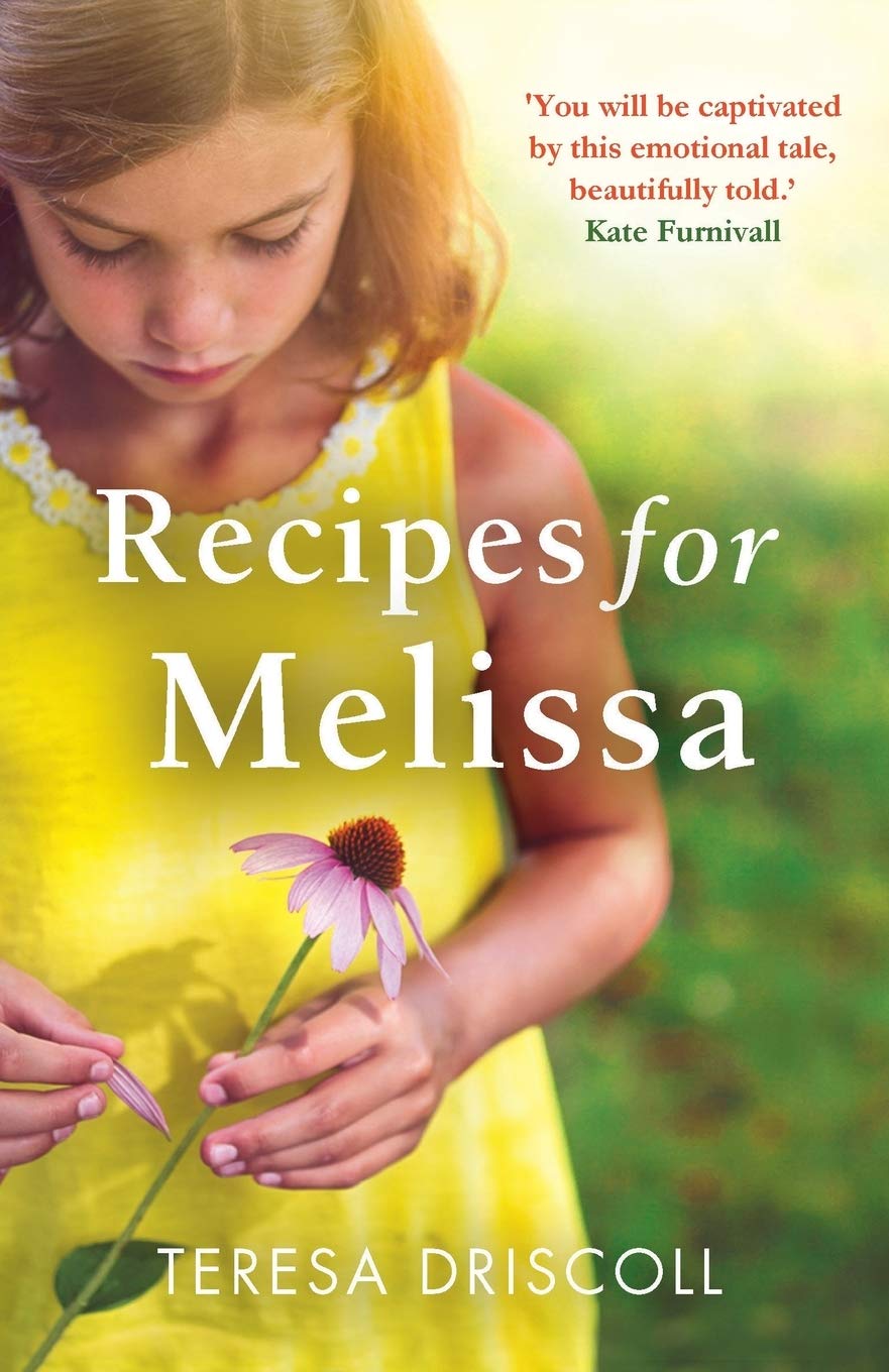 Recipes for Melissa: The heartbreaking story of a mother's goodbye to her daughter