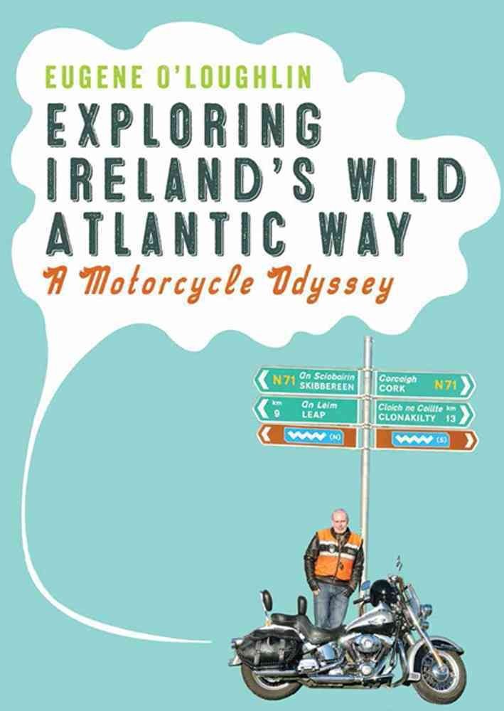 Exploring Ireland's Wild Atlantic Way: A Motorcycle Odyssey